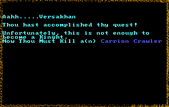 Akalabeth And now Lord British want's an Carrion Crawler
